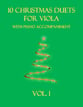 10 Christmas Duets for Viola with piano accompaniment vol. 1 P.O.D. cover